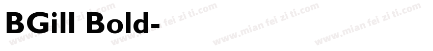 BGill Bold字体转换
